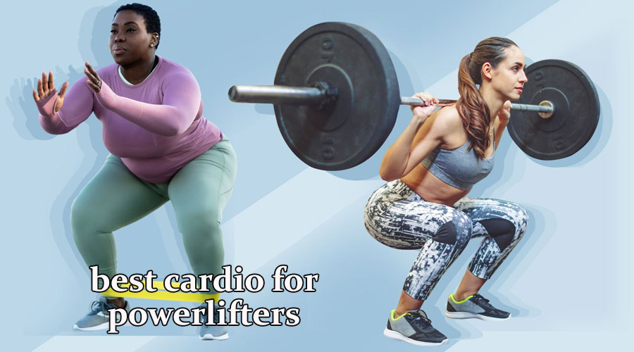 best cardio for powerlifters