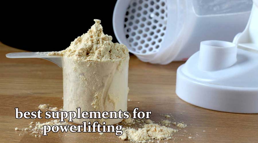 best supplements for powerlifting