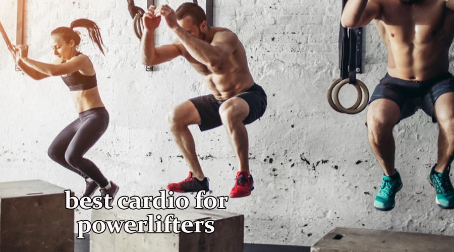 best cardio for powerlifters