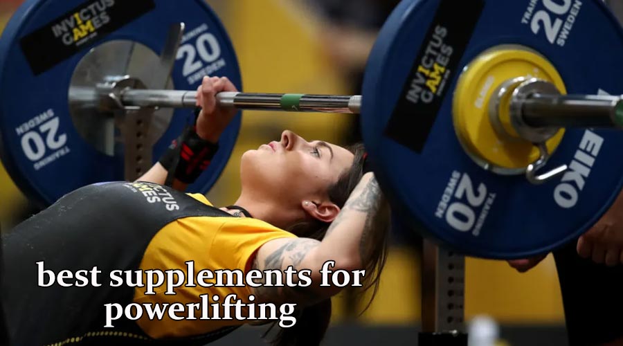 best supplements for powerlifting