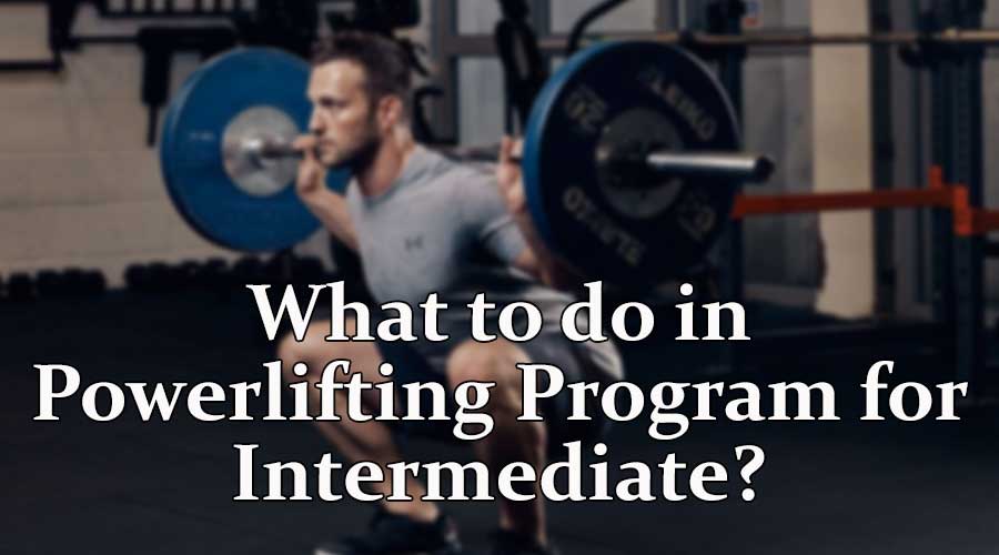 powerlifting program for intermediate